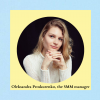 Oleksandra Proskurenko, The SMM manager