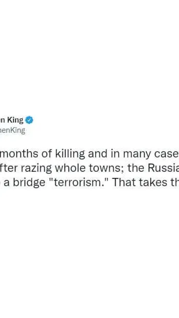 ​Стівен Кінг відреагував на завивання росіян про вибух на Керченському мосту