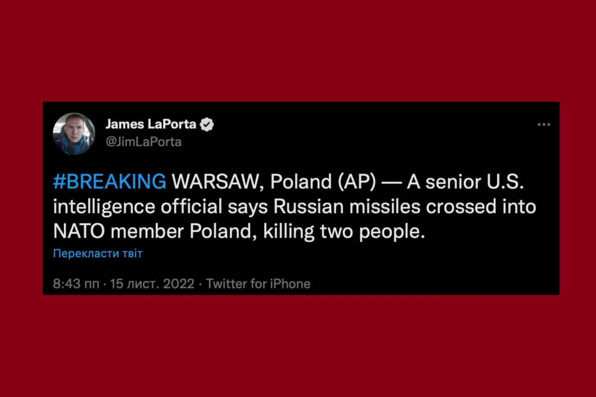 🤯 Журналіст Associated Press Джеймс ЛаПорта з посиланням на високопоставленого чиновника розвідки США повідомив, що російські ракети перетнули кордон Польщі, яка є країною НАТО, вбивши двох людей