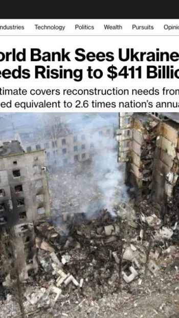 ​ Україні для повоєнного відновлення та реконструкції необхідно щонайменше $411 млрд, — Bloomberg 