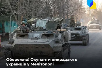 ​Російське вторгнення в Україну : Пересуватися Мелітополем – небезпечно, росіяни почали частіше викрадати людей